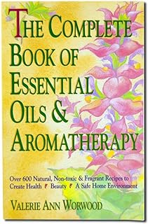 Complete Book of Essential Oils